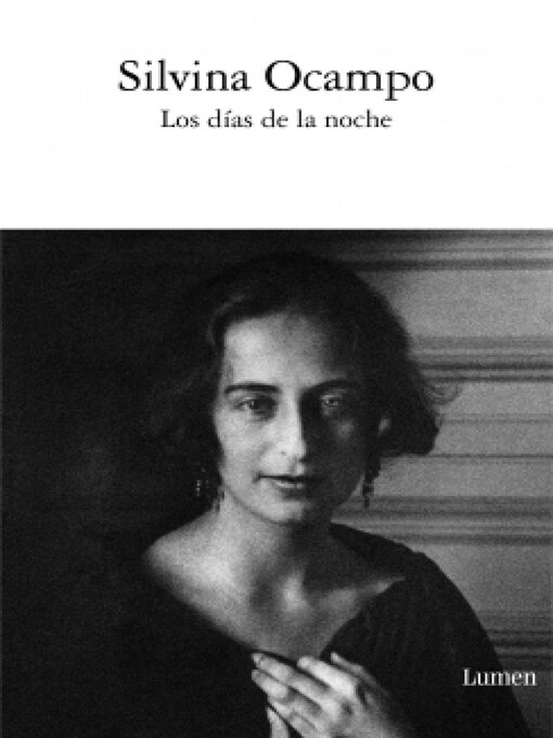 Title details for Los días de la noche by Silvina Ocampo - Wait list